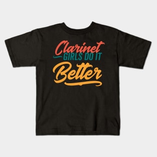 Clarinet Girls do it Better Kids T-Shirt
